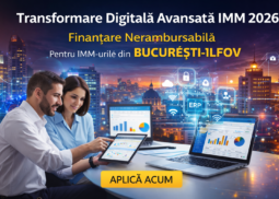 Transformare digitala avansata IMM Bucuresti Ilfov 2026 finantare nerambursabila